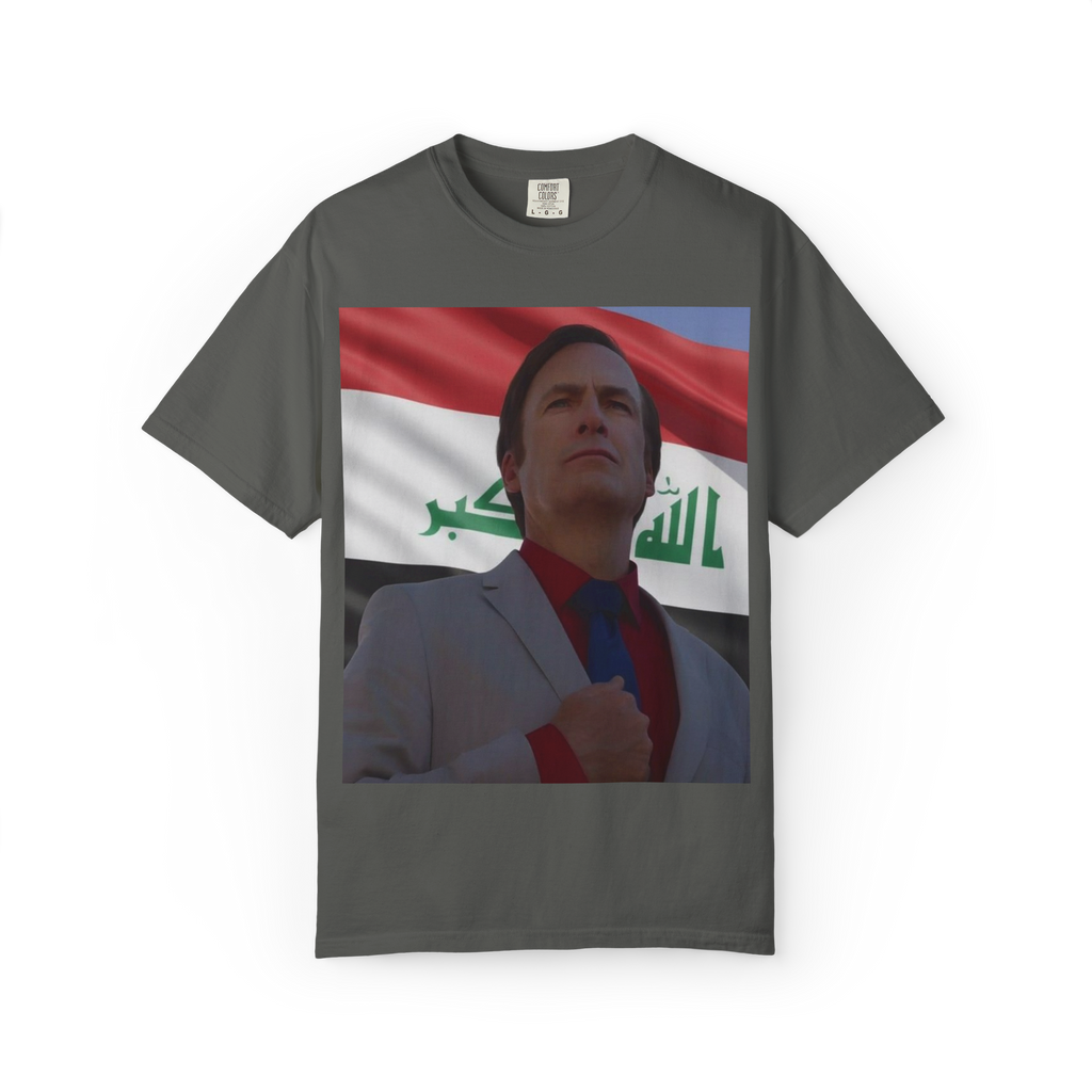 "Better call Iraq" T-shirt