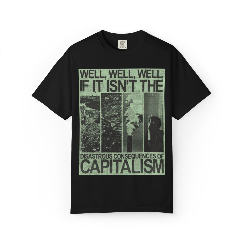"Well Well" T-Shirt