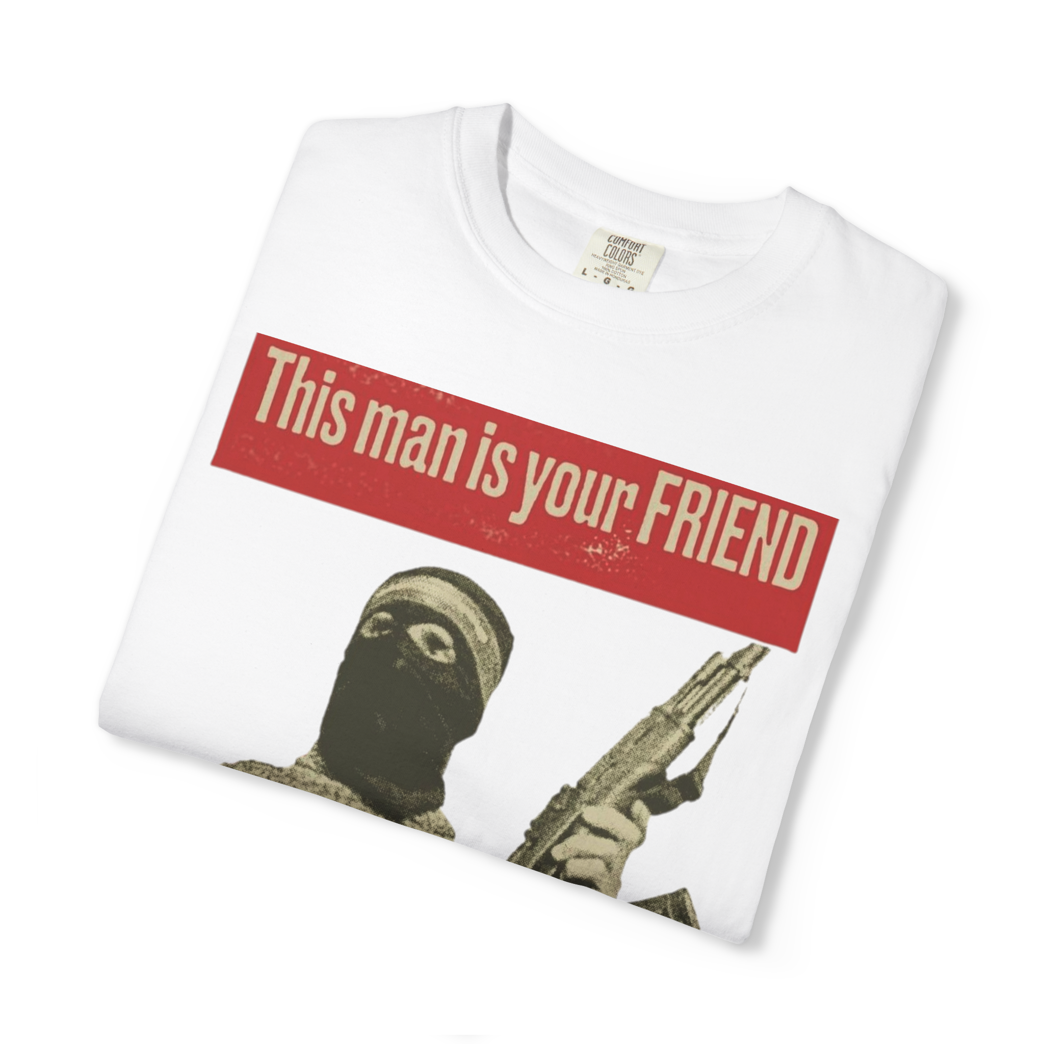 "Your Friend" T-shirt