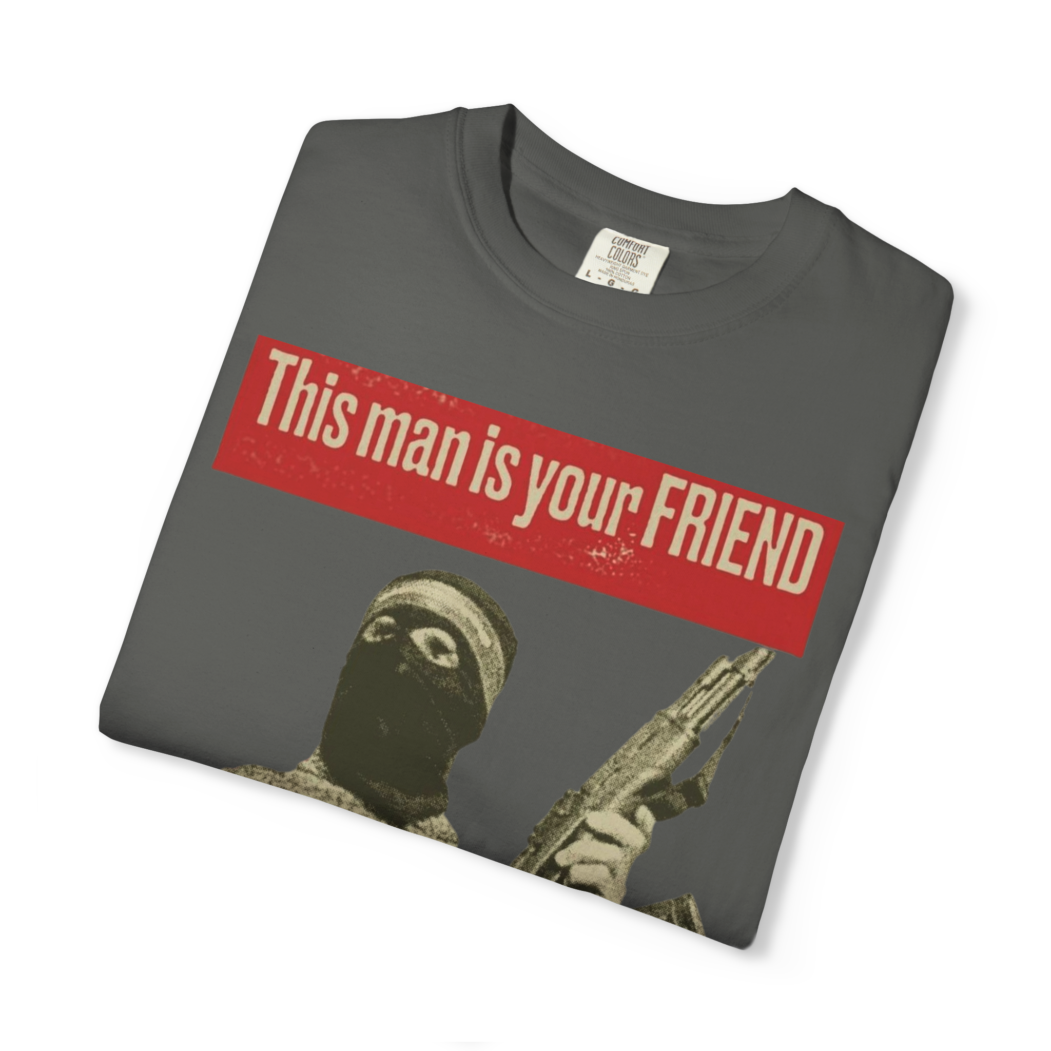 "Your Friend" T-shirt