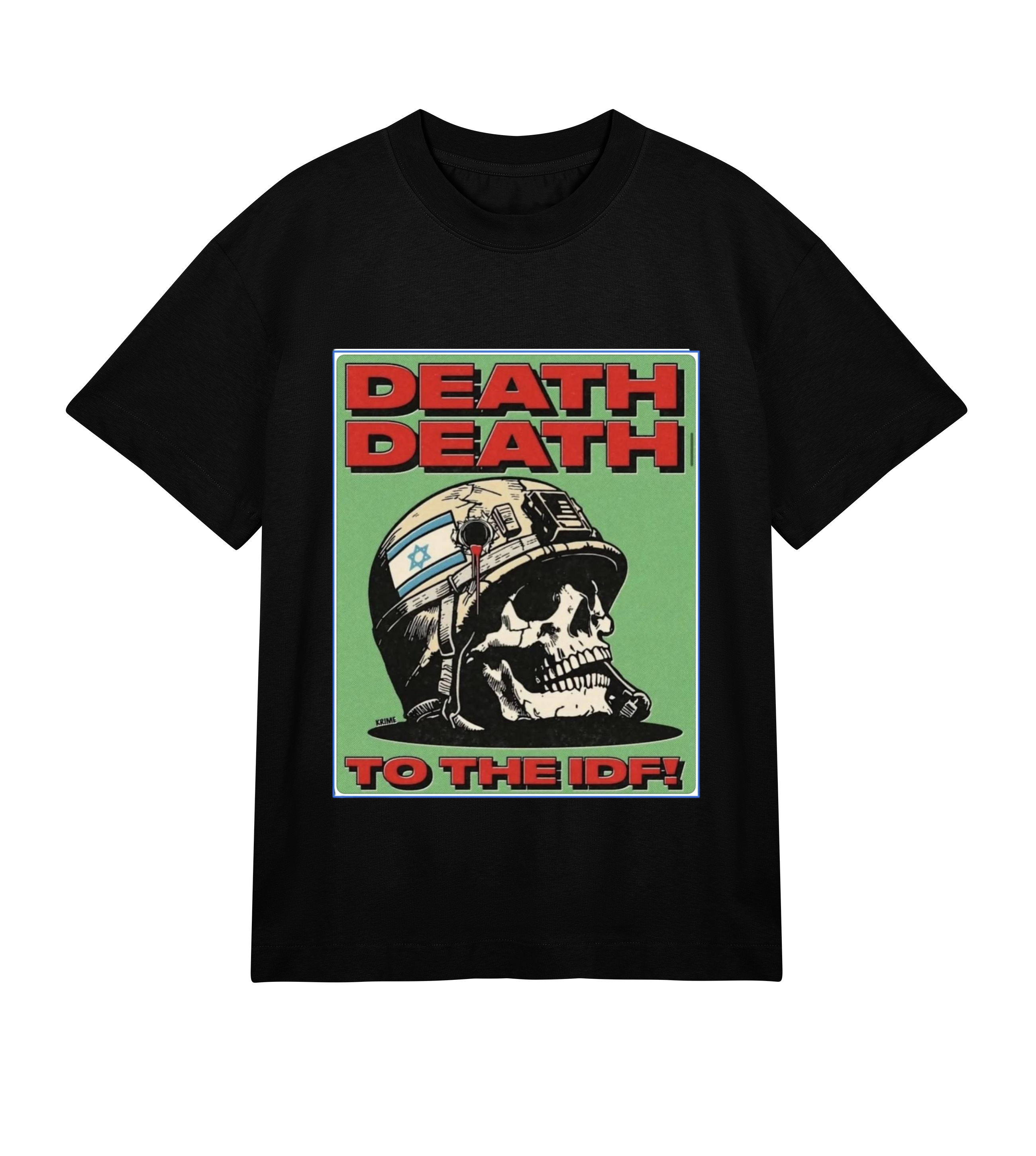 Death, Death to the IDF!
